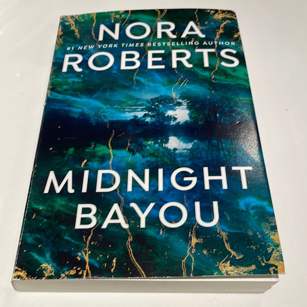 Midnight Bayou Book by Nora Roberts #1 New York Times Bestselling Author